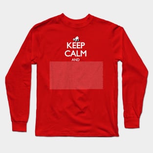 Keep Calm And The Entire Script Of Bee Movie Long Sleeve T-Shirt